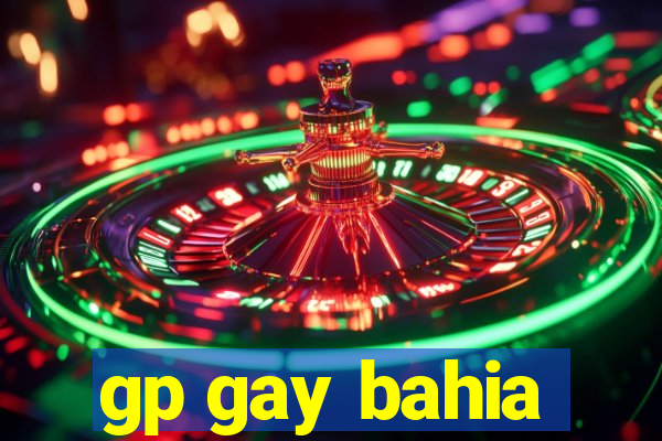 gp gay bahia